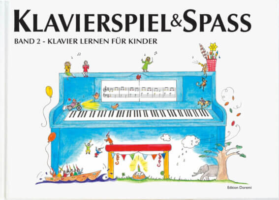 Band 2 - Klavier Lernen f&uuml;r Kinder