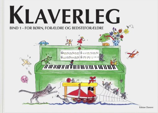 Klaverleg bind 1, for børn, forældre og bedsteforældre